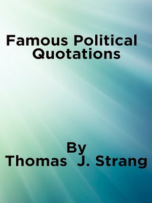 cover image of Famous Political Quotations